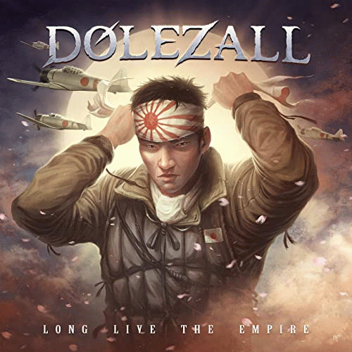 Dolezall : Long Live the Empire